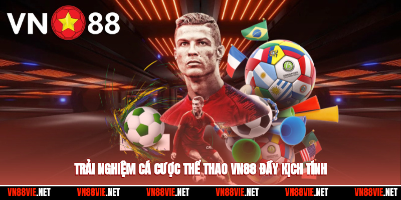 Thể Thao VN88 – Khơi Dậy Đam Mê, Chinh Phục Thử Thách 1 Trải nghiệm cá cược thể thao VN88 đầy kịch tính